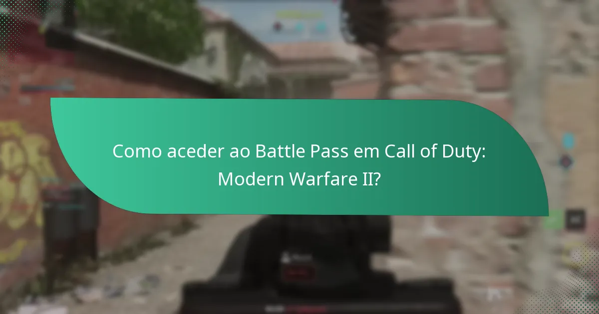 Quais são os requisitos de nível para o Battle Pass?