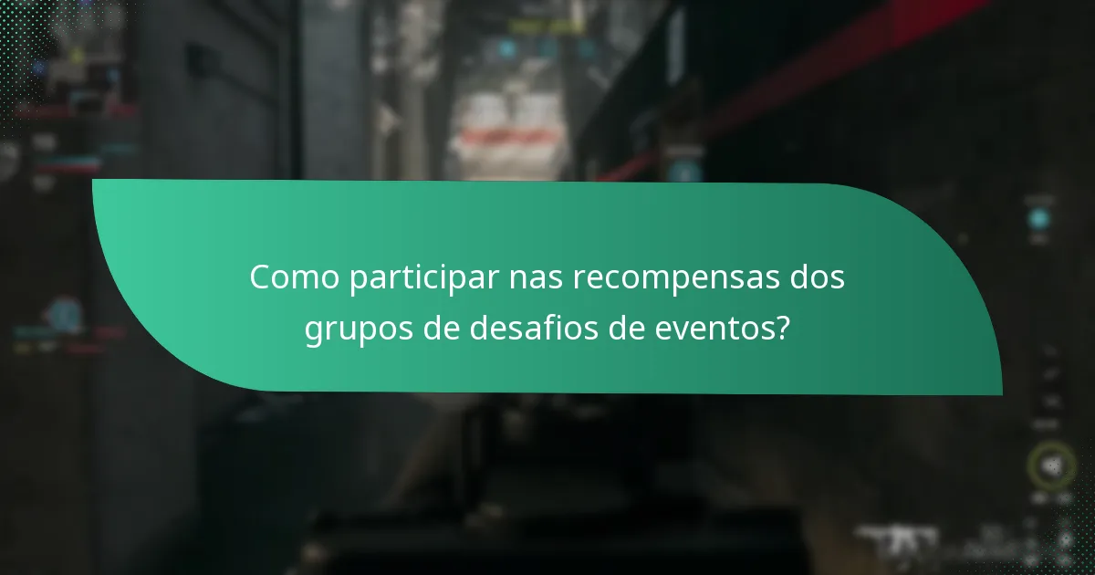 O que são desafios colaborativos nas recompensas de eventos?