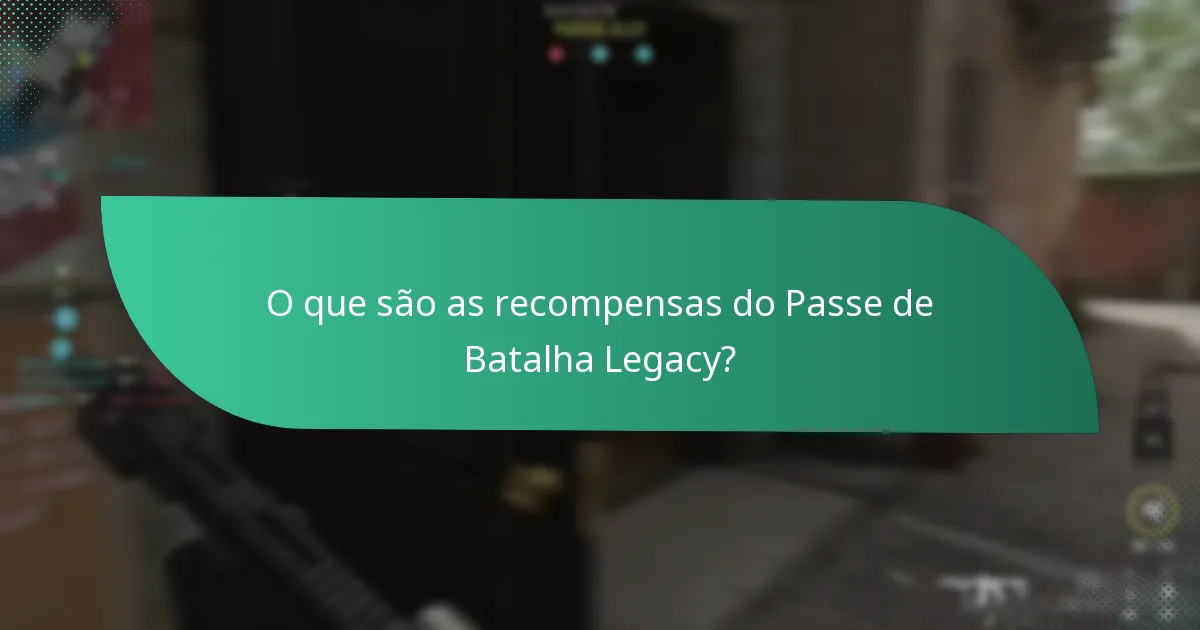 Como se comparam as recompensas legacy com as ofertas atuais?