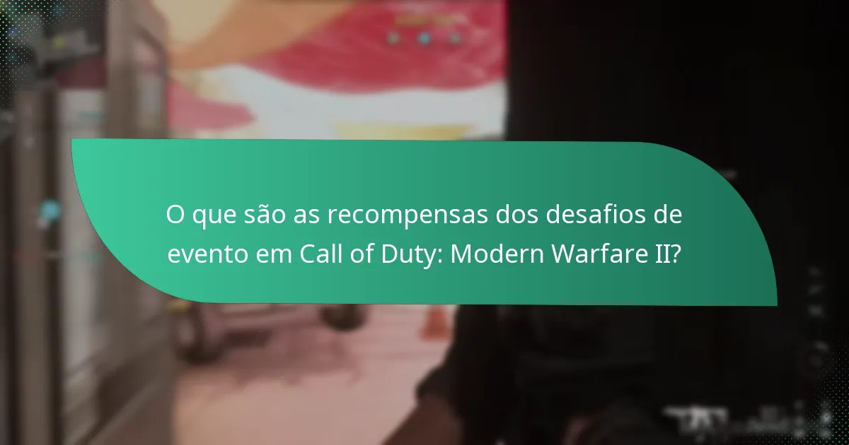 Quais itens de operador podem os jogadores desbloquear através dos desafios de evento?