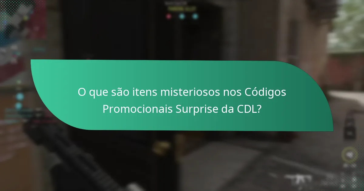 Quais são as recompensas ocultas associadas aos Códigos Promocionais Surprise da CDL?