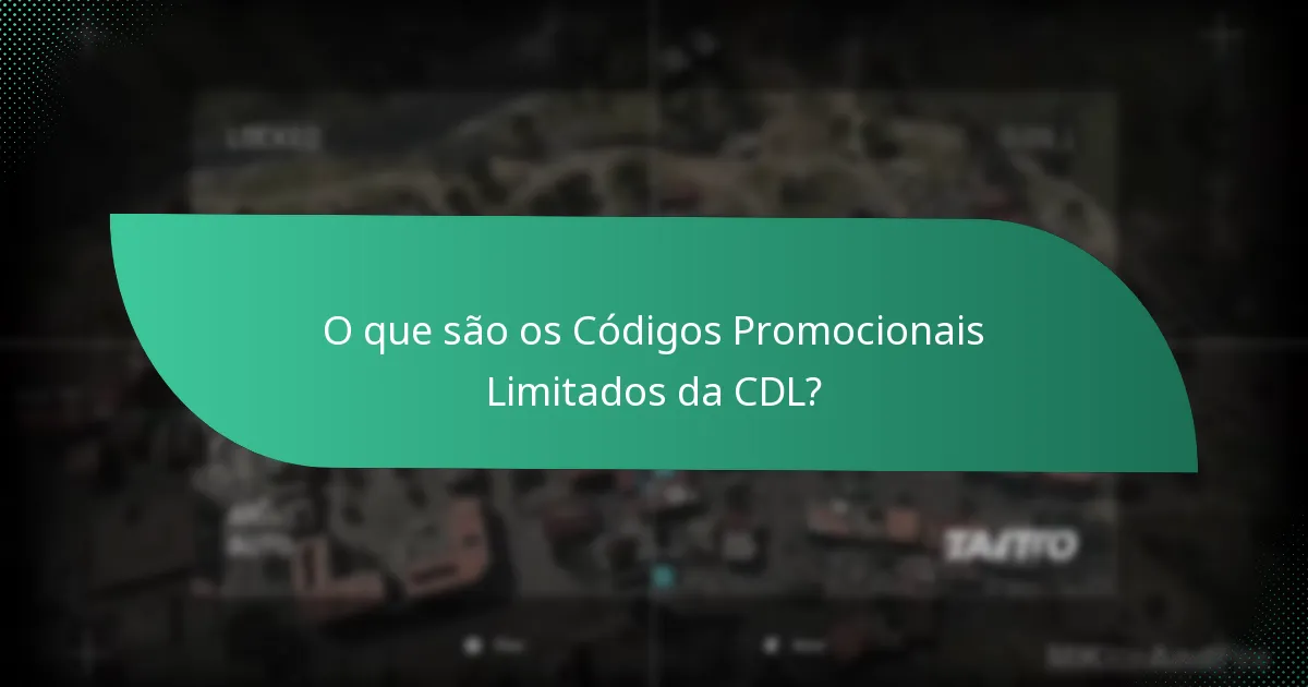 Quais são as datas de expiração para os Códigos Promocionais Limitados da CDL?