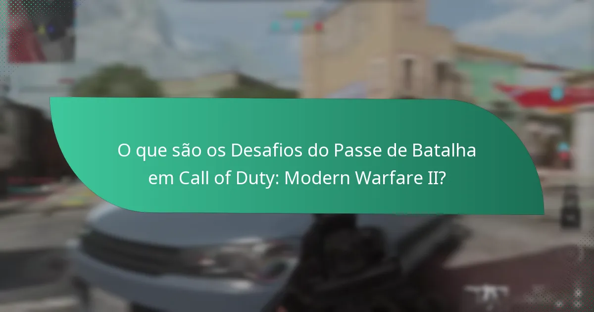 O que são os Testes de Habilidade nos Desafios do Passe de Batalha?