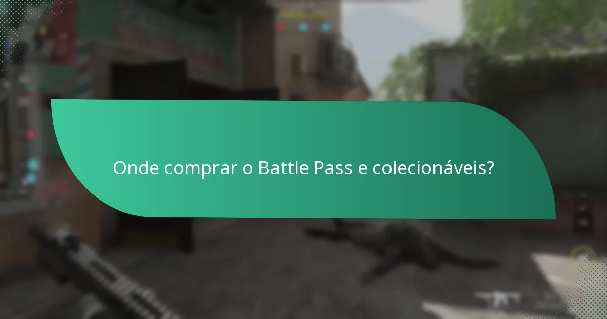 Quais desbloqueios do Battle Pass são mais valiosos?