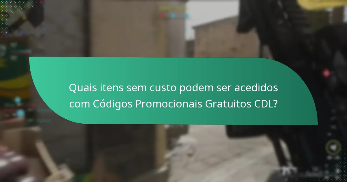 Quais são os presentes comunitários associados aos Códigos Promocionais Gratuitos CDL?
