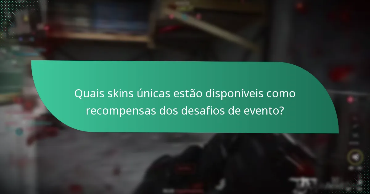 Como as atuais recompensas dos desafios de evento se comparam a eventos passados?
